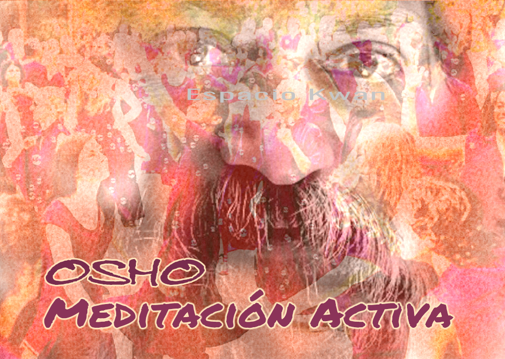 Meditación Activa OSHO